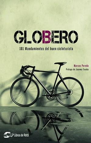 GLOBERO | 9788412558593 | PEREDA HERRERA, MARCOS | Llibreria Geli - Llibreria Online de Girona - Comprar llibres en català i castellà