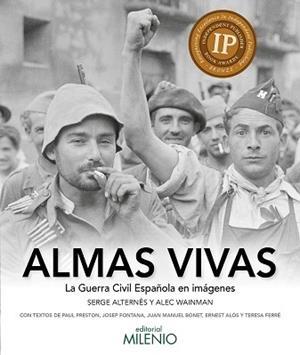 ALMAS VIVAS.LA GUERRA CIVIL ESPAÑOLA EN IMÁGENES | 9788497437738 | WAINMAN,ALEC/ALTERNÊS,SERGE | Llibreria Geli - Llibreria Online de Girona - Comprar llibres en català i castellà