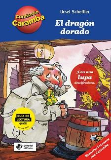 EL DRAGÓN DORADO | 9788417210373 | SCHEFFLER,URSEL | Llibreria Geli - Llibreria Online de Girona - Comprar llibres en català i castellà