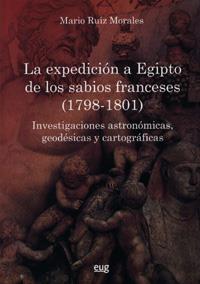 EXPEDICION A EGIPTO DE LOS SABIOS FRANCESES(1798-1801) | 9788433850546 | RUIZ MORALES,MARIO | Llibreria Geli - Llibreria Online de Girona - Comprar llibres en català i castellà