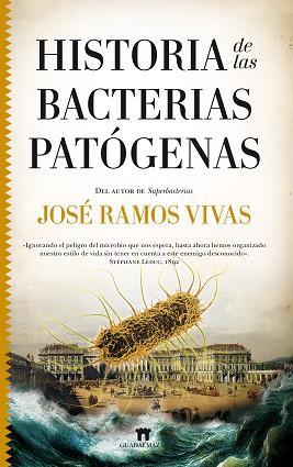 HISTORIA DE LAS BACTERIAS PATÓGENAS | 9788417547134 | JOSÉ RAMOS VIVAS | Libreria Geli - Librería Online de Girona - Comprar libros en catalán y castellano