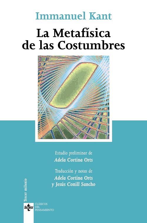 LA METAFISICA DE LAS COSTUMBRES | 9788430943425 | KANT,IMMANUEL | Llibreria Geli - Llibreria Online de Girona - Comprar llibres en català i castellà