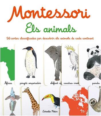 MONTESSORI.ELS ANIMALS | 9788413894676 | HERRMANN,ÈVE/TCHOUKRIEL,EMMANUELLE | Libreria Geli - Librería Online de Girona - Comprar libros en catalán y castellano