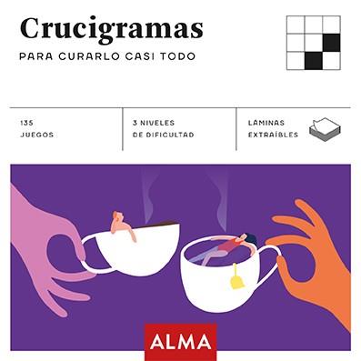 CRUCIGRAMAS PARA CURARLO CASI TODO (CUADRADOS DE DIVERSIÓN) | 9788417430528 | Llibreria Geli - Llibreria Online de Girona - Comprar llibres en català i castellà