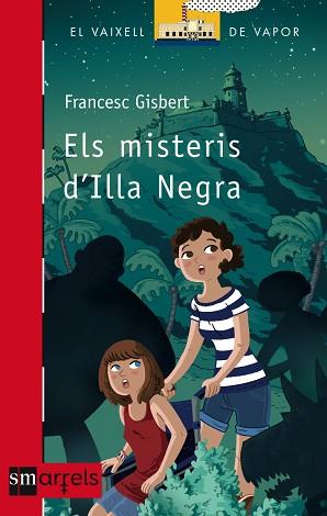 ELS MISTERIS D'ILLA NEGRA | 9788467538519 | GISBERT, FRANCESC | Llibreria Geli - Llibreria Online de Girona - Comprar llibres en català i castellà