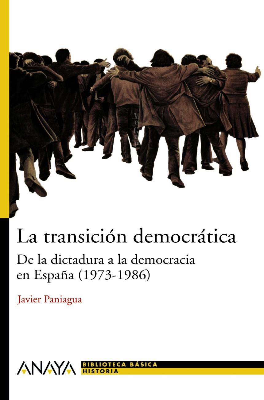 LA TRANSICION DEMOCRATICA.DE LA DICTADURA A LA DEMOCRACIA | 9788466763202 | PANIAGUA FUENTES,JAVIER | Llibreria Geli - Llibreria Online de Girona - Comprar llibres en català i castellà