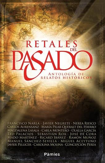 RETALES DEL PASADO.ANTOLOGÍA DE RELATOS HISTÓRICOS | 9788416331055 | A.A.D.D. | Llibreria Geli - Llibreria Online de Girona - Comprar llibres en català i castellà