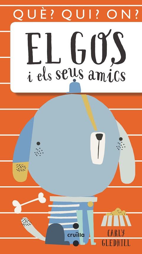 EL GOS I ELS SEUS AMICS | 9788466146081 | GLEDHILL,CARLY | Llibreria Geli - Llibreria Online de Girona - Comprar llibres en català i castellà