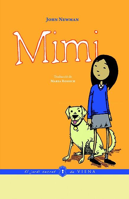 MIMI | 9788483308615 | NEWMAN,JOHN | Llibreria Geli - Llibreria Online de Girona - Comprar llibres en català i castellà