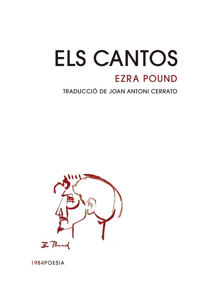 ELS CANTOS | 9788418858871 | POUND, EZRA | Llibreria Geli - Llibreria Online de Girona - Comprar llibres en català i castellà