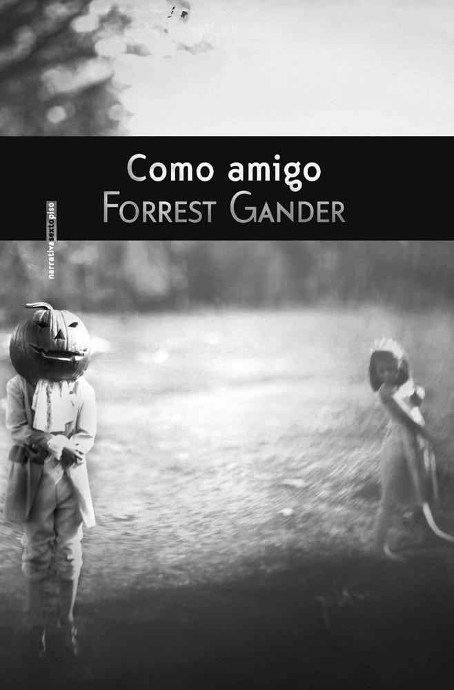 COMO AMIGO | 9788415601241 | GANDER,FORREST | Llibreria Geli - Llibreria Online de Girona - Comprar llibres en català i castellà