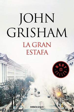 LA GRAN ESTAFA | 9788466347877 | GRISHAM,JOHN | Libreria Geli - Librería Online de Girona - Comprar libros en catalán y castellano