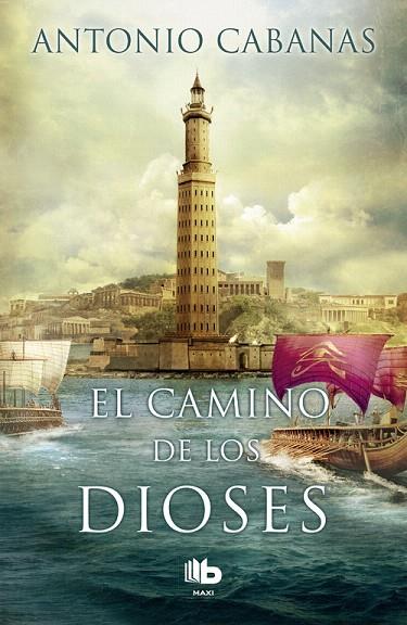 EL CAMINO DE LOS DIOSES | 9788490704066 | CABANAS,ANTONIO | Libreria Geli - Librería Online de Girona - Comprar libros en catalán y castellano