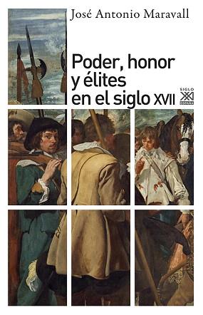 PODER,HONOR Y ELITES EN EL SIGLO XVII | 9788432303654 | MARAVALL,JOSE ANTONIO | Libreria Geli - Librería Online de Girona - Comprar libros en catalán y castellano