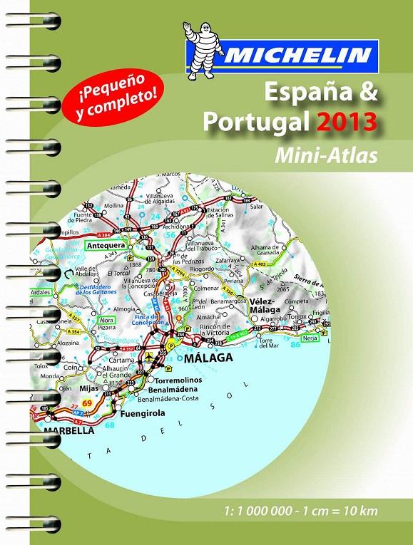ESPAÑA & PORTUGAL 2013.MINI-ATLAS  | 9782067184787 | VARIOS AUTORES | Libreria Geli - Librería Online de Girona - Comprar libros en catalán y castellano
