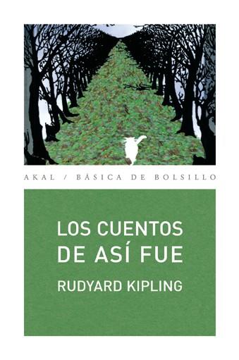 LOS CUENTOS DE ASI FUE | 9788446025207 | KIPLING,RUDYARD | Libreria Geli - Librería Online de Girona - Comprar libros en catalán y castellano