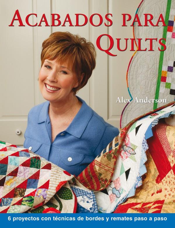 ACABADOS PARA QUILTS | 9788496777897 | ANDERSON,ALEX | Llibreria Geli - Llibreria Online de Girona - Comprar llibres en català i castellà