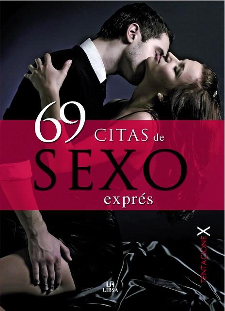 69 CITAS DE SEXO EXPRES | 9788466220088 | EQUIPO EDITORIAL | Libreria Geli - Librería Online de Girona - Comprar libros en catalán y castellano