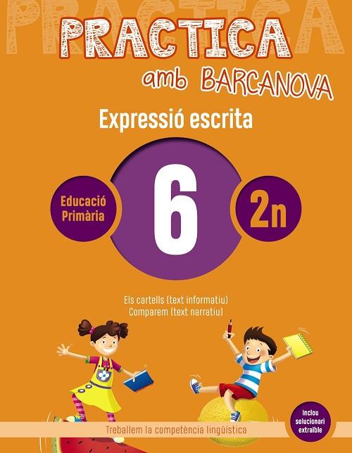 PRACTICA AMB BARCANOVA(EXPRESSIÓ ESCRITA-6) | 9788448948252 | V.V.A.A. | Llibreria Geli - Llibreria Online de Girona - Comprar llibres en català i castellà