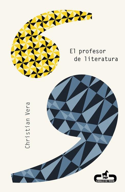 EL PROFESOR DE LITERATURA | 9788415451310 | VERA,CHRISTIAN | Libreria Geli - Librería Online de Girona - Comprar libros en catalán y castellano