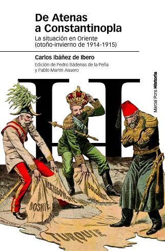 DE ATENAS A CONSTANTINOPLA.LA SITUACIÓN EN ORIENTE (OTOÑO-INVIERNO DE 1914-1915) | 9788415963837 | IBÁÑEZ DE IBERO,CARLOS | Llibreria Geli - Llibreria Online de Girona - Comprar llibres en català i castellà