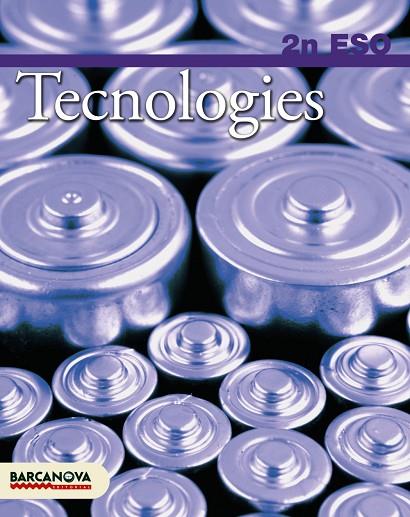 TECNOLOGIES-2(ESO. LLIBRE DE L ' ALUMNE) | 9788448922955 | ROMERO, ANTONIO/SERRATE, XAVIER | Llibreria Geli - Llibreria Online de Girona - Comprar llibres en català i castellà