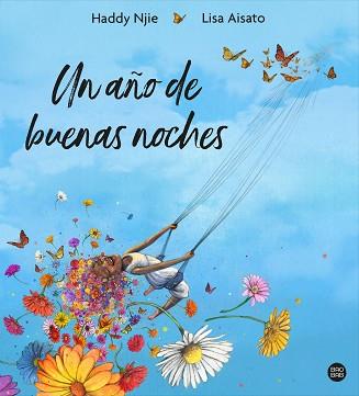 UN AÑO DE BUENAS NOCHES | 9788408226987 | AISATO,LISA/NJIE,HADDY | Llibreria Geli - Llibreria Online de Girona - Comprar llibres en català i castellà