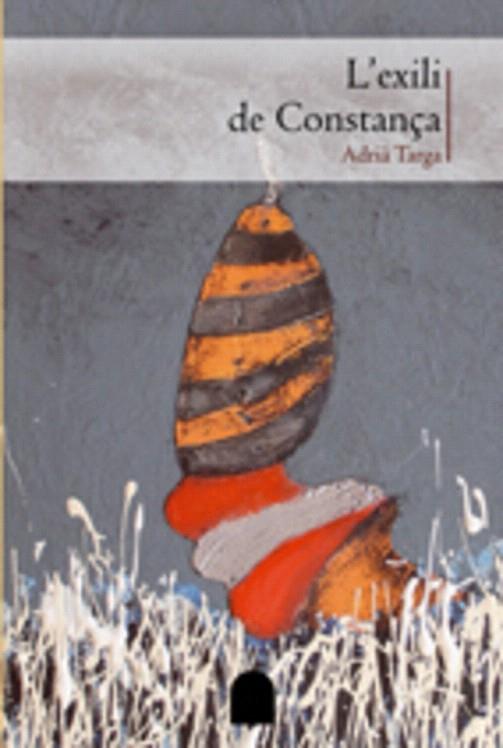 L'EXILI DE CONSTANÇA | 9788497913430 | TARGA,ADRIA | Libreria Geli - Librería Online de Girona - Comprar libros en catalán y castellano