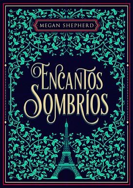 ENCANTOS SOMBRÍOS | 9788424664008 | SHEPHERD,MEGAN | Llibreria Geli - Llibreria Online de Girona - Comprar llibres en català i castellà