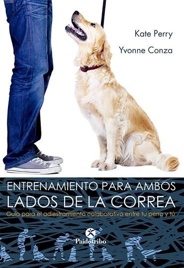 ENTRENAMIENTO PARA AMBOS LADOS DE LA CORREA | 9788499104607 | PERRY,KATE/CONZA,YVONNE | Libreria Geli - Librería Online de Girona - Comprar libros en catalán y castellano