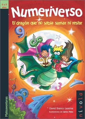 NUMERIVERSO.EL DRAGON QUE NO SABIA SUMAR NI RESTAR | 9788496566491 | BLANCO LASERNA,DAVID | Llibreria Geli - Llibreria Online de Girona - Comprar llibres en català i castellà