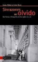 SINRAZONES DEL OLVIDO.ESCRITORAS Y FOTOGRAFAS DE... | 9788498882988 | NUÑEZ,ISABEL | Libreria Geli - Librería Online de Girona - Comprar libros en catalán y castellano
