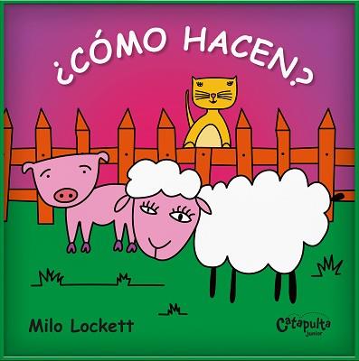 CÓMO HACEN? | 9789878151854 | LOCKETT, MILO | Llibreria Geli - Llibreria Online de Girona - Comprar llibres en català i castellà