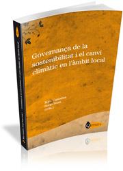 GOVERNANÇA DE LA SOSTENIBILITAT I EL CANVI CLIMÀTIC EN L'ÀMBIT LOCAL | 9788499841687 | CASTAÑER,MITA/NUSS,SERGI | Llibreria Geli - Llibreria Online de Girona - Comprar llibres en català i castellà