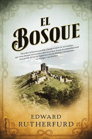 EL BOSQUE | 9788416498215 | RUTHERFURD,EDWARD | Llibreria Geli - Llibreria Online de Girona - Comprar llibres en català i castellà