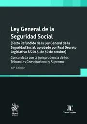 LEY GENERAL DE LA SEGURIDAD SOCIAL (18ª EDICIÓN 2024) | 9788411970426 | BLASCO LAHOZ,JOSÉ FRANCISCO | Libreria Geli - Librería Online de Girona - Comprar libros en catalán y castellano