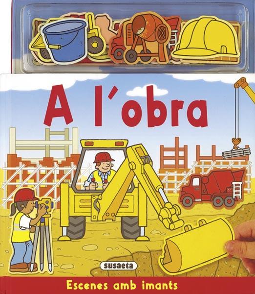 A L'OBRA | 9788430564385 | SUSAETA, EQUIPO | Libreria Geli - Librería Online de Girona - Comprar libros en catalán y castellano