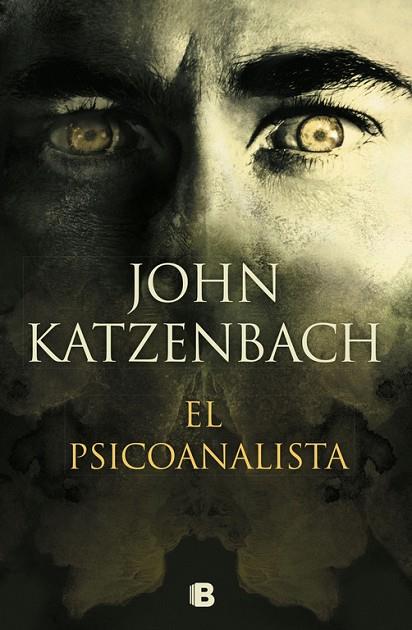 EL PSICOANALISTA | 9788466665070 | KATZENBACH,JOHN | Libreria Geli - Librería Online de Girona - Comprar libros en catalán y castellano