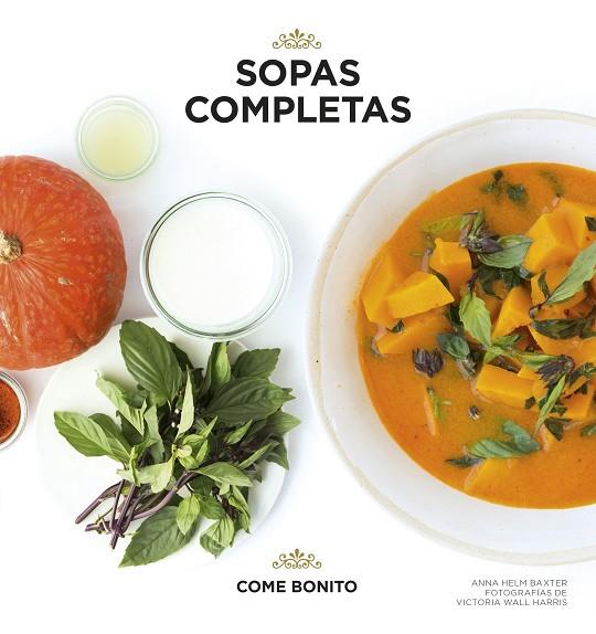 SOPAS COMPLETAS | 9788416489886 | HELM BAXTER,ANNA | Libreria Geli - Librería Online de Girona - Comprar libros en catalán y castellano