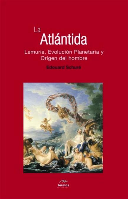 LA ATLANTIDA | 9788495311573 | SCHURE,EDOUARD | Llibreria Geli - Llibreria Online de Girona - Comprar llibres en català i castellà