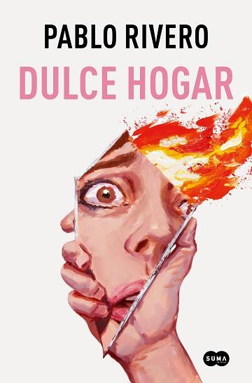 DULCE HOGAR | 9788491298106 | RIVERO,PABLO | Libreria Geli - Librería Online de Girona - Comprar libros en catalán y castellano