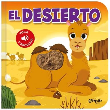 EL DESIERTO(TOCA Y ESCUCHA) | 9789876378635 |   | Llibreria Geli - Llibreria Online de Girona - Comprar llibres en català i castellà