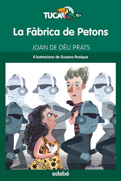 LA FÀBRICA DE PETONS | 9788468315959 | DE DEU PRATS PIJOAN,JOAN | Llibreria Geli - Llibreria Online de Girona - Comprar llibres en català i castellà