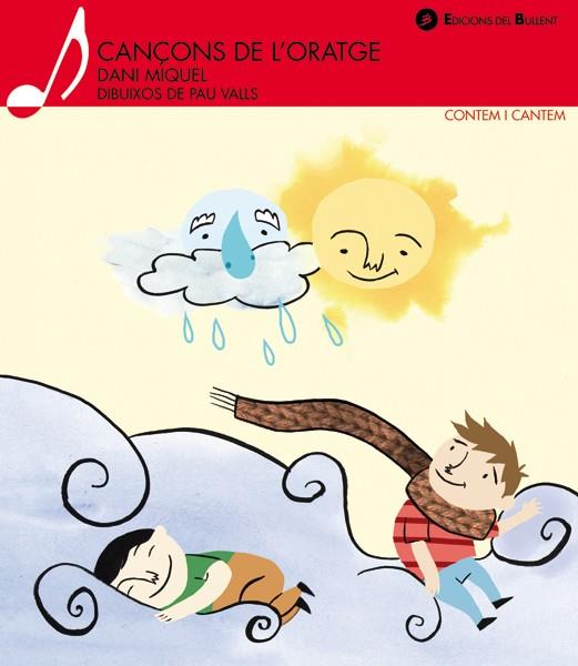 CANÇONS DE L'ORATGE | 9788496187894 | MIQUEL ANTICH,DANI | Llibreria Geli - Llibreria Online de Girona - Comprar llibres en català i castellà