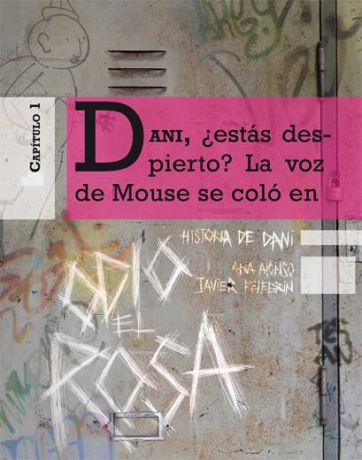 HISTORIA DE DANI 1 | 9788467361490 | ALONSO,ANA/PELEGRÍN,JAVIER | Llibreria Geli - Llibreria Online de Girona - Comprar llibres en català i castellà