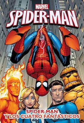 SPIDER-MAN Y LOS CUATRO FANTÁSTICOS | 9788415343660 | MARVEL | Llibreria Geli - Llibreria Online de Girona - Comprar llibres en català i castellà