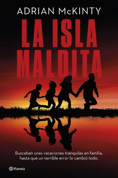 LA ISLA MALDITA | 9788408290933 | MCKINTY, ADRIAN | Libreria Geli - Librería Online de Girona - Comprar libros en catalán y castellano