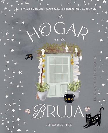 EL HOGAR DE LA BRUJA | 9788411721707 | CAULDRICK, JO | Libreria Geli - Librería Online de Girona - Comprar libros en catalán y castellano