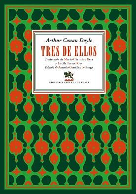 TRES DE ELLOS | 9788418153341 | CONAN DOYLE,ARTHUR | Libreria Geli - Librería Online de Girona - Comprar libros en catalán y castellano