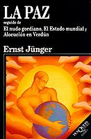 LA PAZ/EL NUDO GORDIANO.EL ESTADO MUNDIAL... | 9788483105122 | JUNGER,ERNST | Llibreria Geli - Llibreria Online de Girona - Comprar llibres en català i castellà